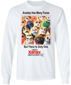 Anxiety Has Many Faces Shirt 3