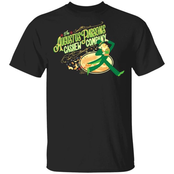 Augustus Parsons Cashew Company T-Shirts