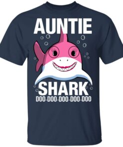 Auntie Shark Doo Doo Doo Doo Doo T-Shirts 2 Auntie Shark Doo Doo Doo Doo Doo T Shirts 11