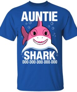 Auntie Shark Doo Doo Doo Doo Doo T-Shirts 3 Auntie Shark Doo Doo Doo Doo Doo T Shirts 12