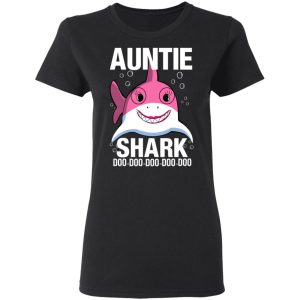 Auntie Shark Doo Doo Doo Doo Doo T Shirts 13