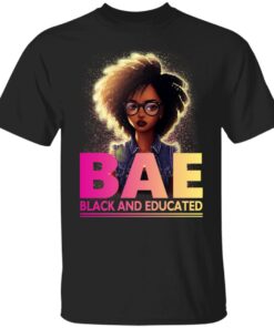 BAE Black And Educated T Shirts 1