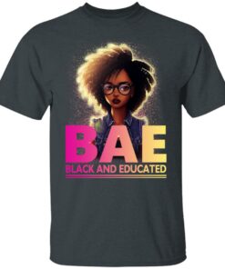 BAE Black And Educated T Shirts 10