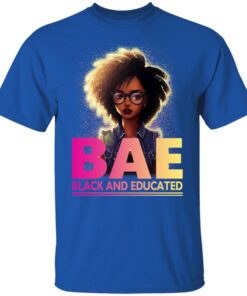 BAE Black And Educated T Shirts 12