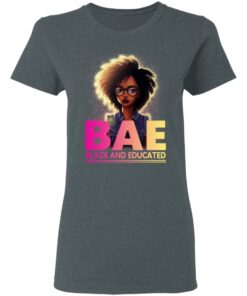 BAE Black And Educated T Shirts 2