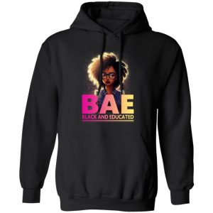 BAE Black And Educated T Shirts 6