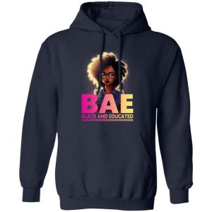 BAE Black And Educated T Shirts 8