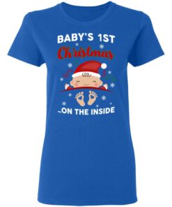 Baby's 1st Christmas On The Inside T Shirts Hoodies Sweater 4