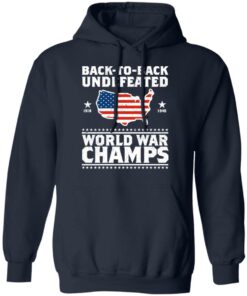Back To Back Undefeated World War Champs Shirt 7