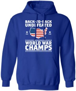 Back To Back Undefeated World War Champs Shirt 9
