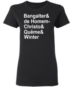 Bangalter & De Homem- Christo & Qu�me & Winter T-Shirts, Hoodies, Sweatshirt 4 Bangalter amp De Homem Christo amp Qume amp Winter T Shirts Hoodies Sweatshirt 13