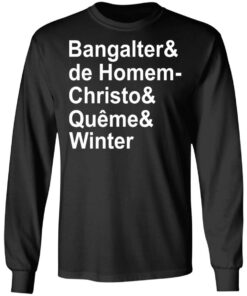 Bangalter & De Homem- Christo & Qu�me & Winter T-Shirts, Hoodies, Sweatshirt 8 Bangalter amp De Homem Christo amp Qume amp Winter T Shirts Hoodies Sweatshirt 5