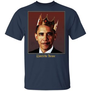 Barack Obama Watch the Throne T Shirts 11