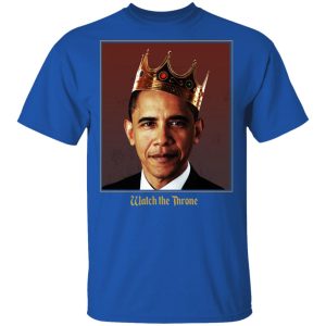 Barack Obama Watch the Throne T Shirts 12