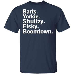 Barts Yorkie Shultzy Fisky Boomtown T-Shirts