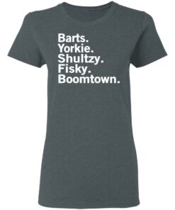 Barts Yorkie Shultzy Fisky Boomtown T Shirts 2