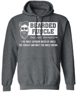 Bearded Funcle The Most Superior Breed Of Uncle The Coolest And Most Fun Uncle Known T Shirts 8