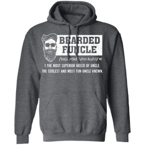 Bearded Funcle The Most Superior Breed Of Uncle The Coolest And Most Fun Uncle Known T Shirts 8