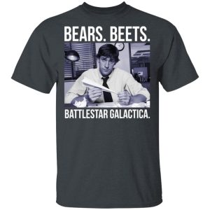 Bears Beets Battlestar Galactica Shirt 10