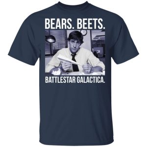 Bears Beets Battlestar Galactica Shirt 11