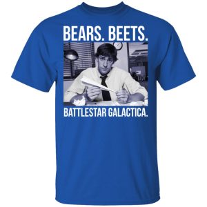 Bears Beets Battlestar Galactica Shirt 12