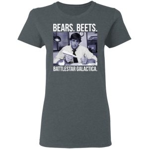 Bears Beets Battlestar Galactica Shirt 2