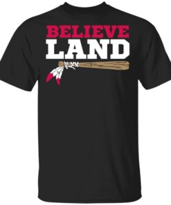 Believe Land T Shirts Hoodies Sweater 1