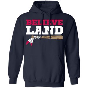 Believe Land T Shirts Hoodies Sweater 7