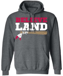 Believe Land T Shirts Hoodies Sweater 8