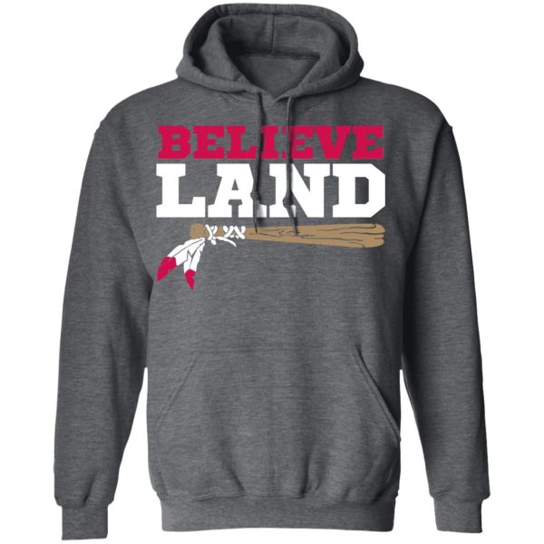 Believe Land T-Shirts, Hoodies, Sweater