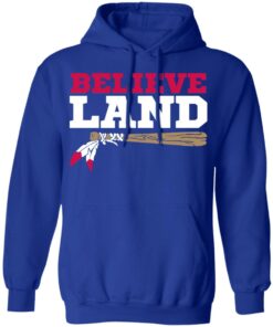 Believe Land T Shirts Hoodies Sweater 9