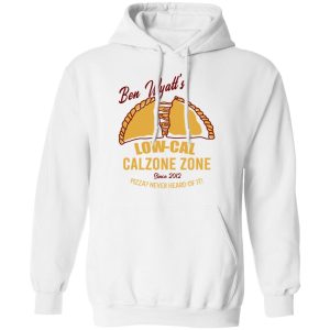 Ben Wyatt's Low Cal Calzone Zone T Shirts Hoodies Sweatshirt 6