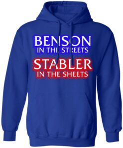 Benson In The Streets Stabler In The Sheets T Shirts Hoodies Sweater 10