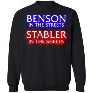 Benson In The Streets Stabler In The Sheets T Shirts Hoodies Sweater 11