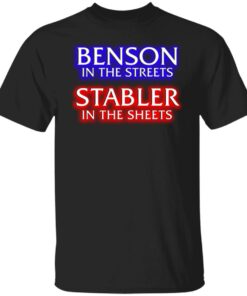Benson In The Streets Stabler In The Sheets T Shirts Hoodies Sweater 2