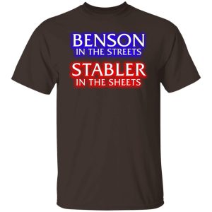 Benson In The Streets Stabler In The Sheets T Shirts Hoodies Sweater 3