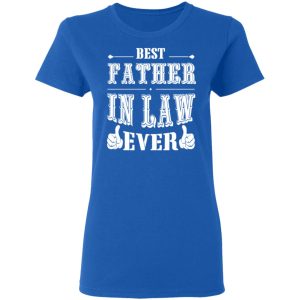 Best Father In Law Ever T Shirts Hoodies Sweater 4