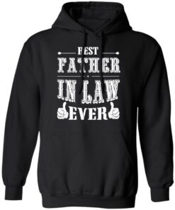 Best Father In Law Ever T-Shirts, Hoodies, Sweater 9 Best Father In Law Ever T Shirts Hoodies Sweater 6