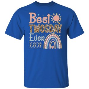 Best Twosday Ever 22 2 2022 T Shirts Hoodies Sweater 5