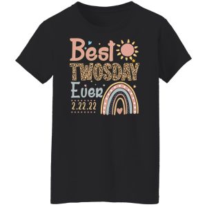 Best Twosday Ever 22 2 2022 T Shirts Hoodies Sweater 6