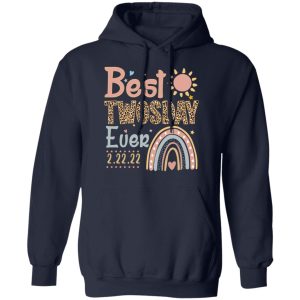 Best Twosday Ever 22 2 2022 T Shirts Hoodies Sweater 8