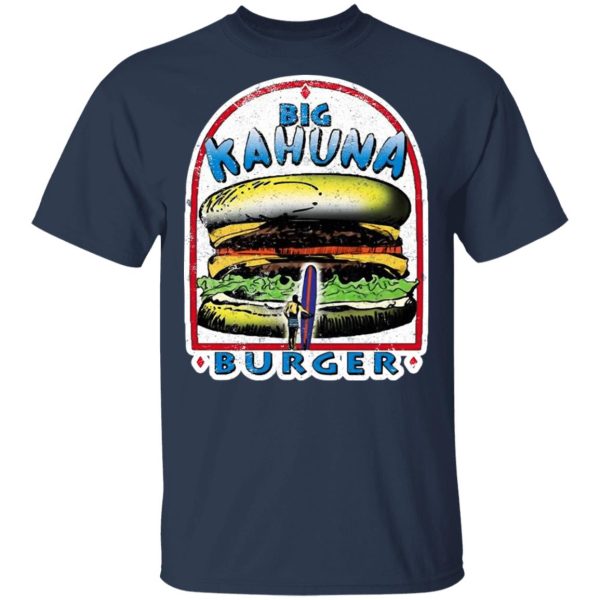 Big Kahuna Burger Pulp Fiction Tarantino Movie Parody Shirt