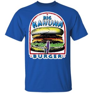 Big Kahuna Burger Pulp Fiction Tarantino Movie Parody Shirt 12