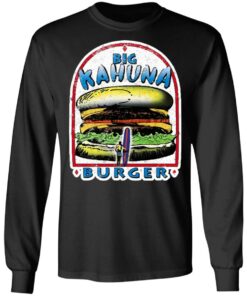 Big Kahuna Burger Pulp Fiction Tarantino Movie Parody Shirt 8 Big Kahuna Burger Pulp Fiction Tarantino Movie Parody Shirt 5