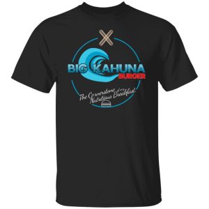 Big Kahuna Burger The Cornerstone Of Any Nutritious Breakfast T-Shirts, Hoodies, Sweater