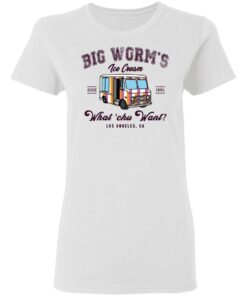 Big Worm’s Ice Cream What ‘chu Want T-Shirts, Hoodies, Sweatshirt 2 Big Worm's Ice Cream What 'chu Want T Shirts Hoodies Sweatshirt 11