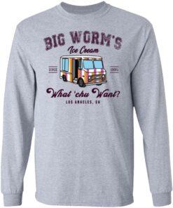 Big Worm’s Ice Cream What ‘chu Want T-Shirts, Hoodies, Sweatshirt 4 Big Worm's Ice Cream What 'chu Want T Shirts Hoodies Sweatshirt 2