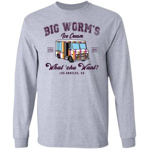 Big Worm's Ice Cream What 'chu Want T Shirts Hoodies Sweatshirt 2