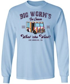 Big Worm’s Ice Cream What ‘chu Want T-Shirts, Hoodies, Sweatshirt 6 Big Worm's Ice Cream What 'chu Want T Shirts Hoodies Sweatshirt 4