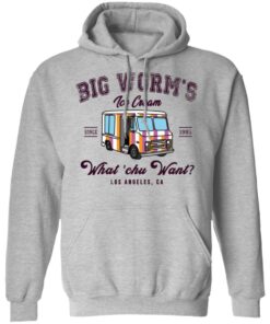 Big Worm’s Ice Cream What ‘chu Want T-Shirts, Hoodies, Sweatshirt 7 Big Worm's Ice Cream What 'chu Want T Shirts Hoodies Sweatshirt 5